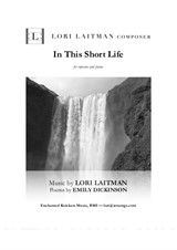 In This Short Life — for soprano and piano (priced for 2 copies)