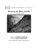 Between The Bliss and Me — for soprano and piano (priced for 2 downloads)